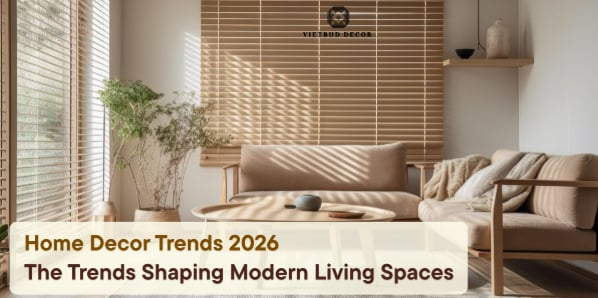 Home Decor Trends 2026: The Trends Shaping Modern Living Spaces