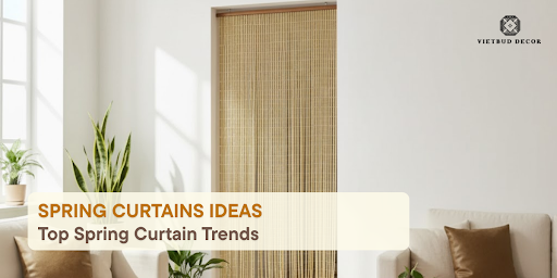 Spring Curtains Ideas 2026: Top Spring Curtain Trends